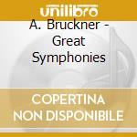 A. Bruckner - Great Symphonies cd