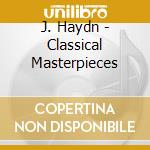 J. Haydn - Classical Masterpieces cd