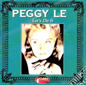 Peggy Lee - Let'S Do It cd musicale di Peggy Lee
