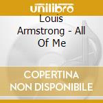 Louis Armstrong - All Of Me cd