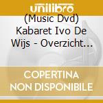 (Music Dvd) Kabaret Ivo De Wijs - Overzicht 1968-80 cd