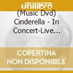 (Music Dvd) Cinderella - In Concert-Live 1991 cd musicale