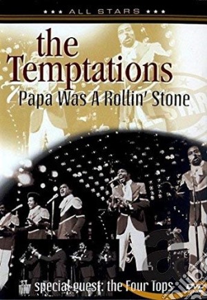 (Music Dvd) Temptations (The) - Papa Was A Rollin' Stone - Special Guest: The Four Tops cd musicale di The Temptations
