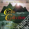 Celtic Collection Part 2 (The) / Various cd