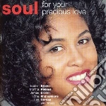 V/A-Soul-For Your Precious Love - Buster Brown,Martha Reeves,James Brown,Impressions,Lee Dorsey... cd