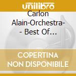 Carlon Alain-Orchestra- - Best Of Ballroom cd musicale di Carlon Alain