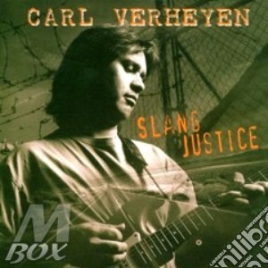 Slang justice - verheyen carl cd musicale di Carl Verheyen