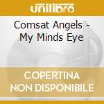 Comsat Angels - My Minds Eye cd
