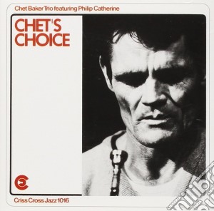 Chet Baker Trio - Chet's Choice cd musicale di BAKER CHET TRIO