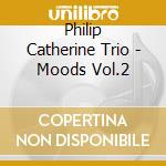 Philip Catherine Trio - Moods Vol.2