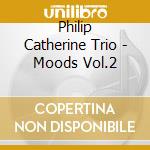 Philip Catherine Trio - Moods Vol.2 cd
