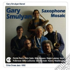 Gary Smulyan Nonet - Saxophone Mosaic cd musicale di GARY SMULYAN NONET
