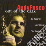 Andy Fusco Quintet - Out Of The Dark