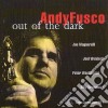 Andy Fusco Quintet - Out Of The Dark cd