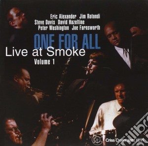 One For All - Live At Smoke Vol.1 cd musicale