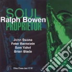 Ralph Bowen - Soul Proprietor cd