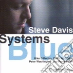Steve Davis Quartet - Systems Blue cd