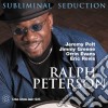 Ralph Peterson - Subliminal Seduction cd