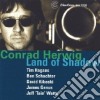 Conrad Herwig - Land Of Shadow cd