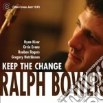 Ralph Bowen Quintet - Keep The Change cd