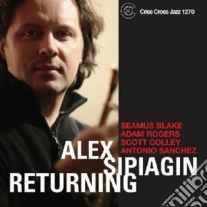 Alex Spiagin - Returning cd musicale di SPIAGGIN ALEX