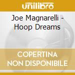 Joe Magnarelli - Hoop Dreams cd