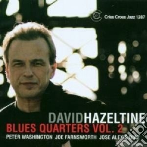 David Hazeltine - Blue Quarters Vol.2 cd musicale di HAZELTINE DAVID