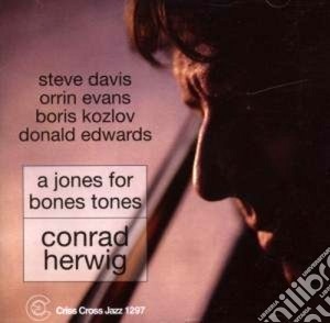 Conrad Herwig - A Jones For Bones Tones cd musicale di Conrad Herwig