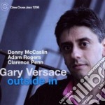 Gary Versace - Outside In