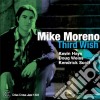 Mike Moreno - Third Wish cd