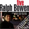 Ralph Bowen - Five cd