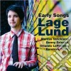 Lage Lund Quintet - Early Songs cd