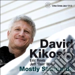 David Kikoski - Mostly Standards cd