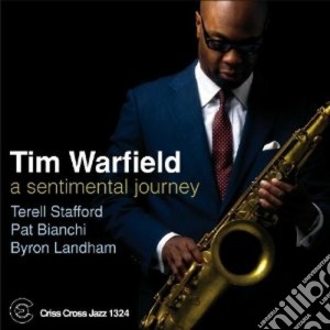 Tim Warfield - A Sentimental Journey cd musicale di WARFIELD TIM