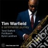 Tim Warfield - A Sentimental Journey cd