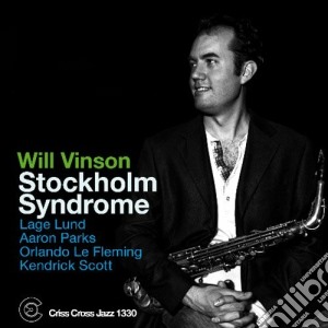 Will Vinson - Stockholm Syndrome cd musicale di Vinson Will