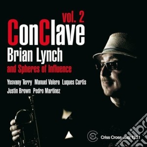 Brian Lynch & Spheres Of Influence - Conclave Vol.2 cd musicale di Brian lynch & sphere