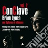 Brian Lynch & Spheres Of Influence - Conclave Vol.2 cd