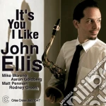 John Ellis - It's You I Like cd