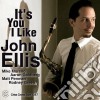 John Ellis - It's You I Like cd