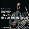 Tim Warfield - Eye Of The Beholder cd