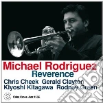 Michael Rodriguez - Reverence cd