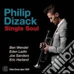 Philip Dizack - Single Soul cd