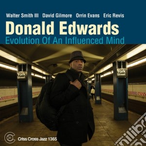 Donald Edwards - Evolution Of Influenced cd musicale di Donald Edwards