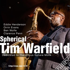 Tim Warfield - Spherical cd musicale di Tim Warfield