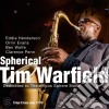 Tim Warfield - Spherical cd