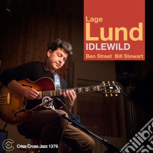 Lage Lund Trio - Idlewild cd musicale di Lage Lund Trio