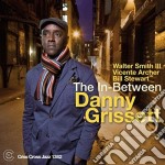 Danny Grissett - The In-between
