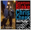 Seamus Blake / Chris Cheek With Reeds Ramble â€Ž- Let's Call The Whole Thing Off cd