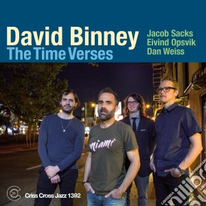 David Binney - The Time Verses cd musicale di David Binney